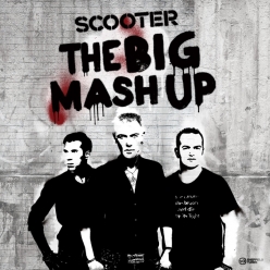 Scooter - The Big Mash Up